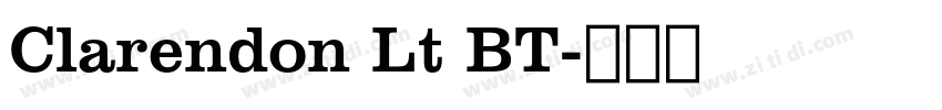 Clarendon Lt BT字体转换 Clarendon Lt BT字体转换